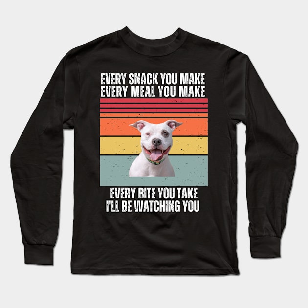 Every Snack You Make, Every Meal You Make, Every Bite You Take, I'll be Watching You Long Sleeve T-Shirt by Hashed Art